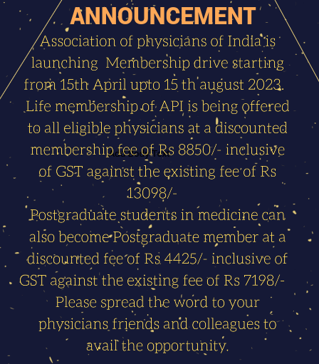 Association of physicians of India is launching  Membership drive starting from 15th April upto 15 th august 2023